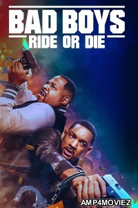 Bad Boys Ride or Die (2024) Hindi Dubbed Movie