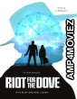 Riot For The Dove (2022) HQ Telugu Dubbed Movies