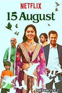 15 August (2019) Hindi Full Movie